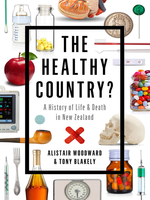 Title details for The Healthy Country? by Alistair Woodward - Available